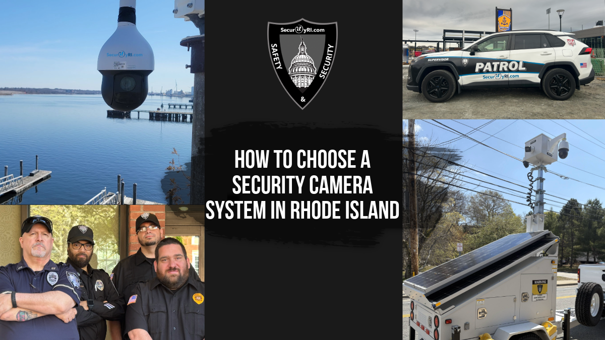 How to Choose a Security Camera System in Rhode Island
